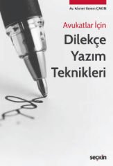 Avukatlar İçin Dilekçe Yazım Teknikleri