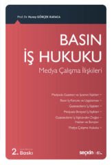 Basın İş Hukuku (Medya Çalışma İlişkileri)