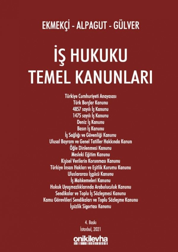 İş Hukuku Temel Kanunları