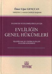 Evliliğin Genel Hükümleri