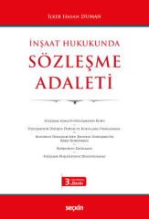 İnşaat Hukukunda Sözleşme Adaleti