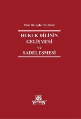 Hukuk Dilinin Gelişmesi ve Sadeleşmesi