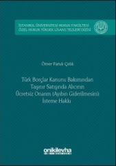 Türk Borçlar Hukuku Bakımından Taşınır Satışında Alıcının Ücretsiz Onarım (Ayıbın Giderilmesini) İsteme Hakkı