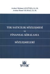 Tek Satıcılık Sözleşmesi ve Finansal Kiralama Sözleşmeleri