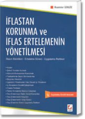 İflastan Korunma ve İflas Ertelemenin Yönetilmesi