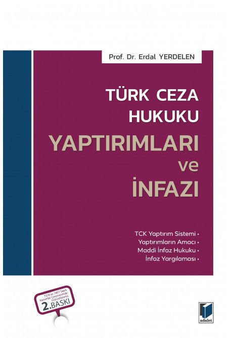 Türk Ceza Hukuku Yaptırımlar ve İnfazı