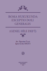 Roma Hukukunda Exceptio Doli Generalıs