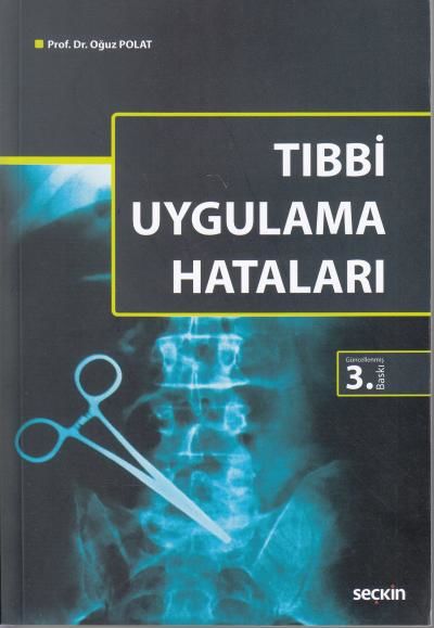 Tıbbi Uygulama Hataları