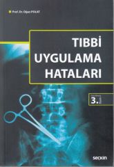 Tıbbi Uygulama Hataları