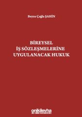 Bireysel İş Sözleşmelerine Uygulanacak Hukuk