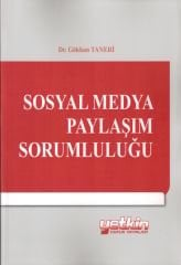 Sosyal Medya Paylaşım Sorumluluğu