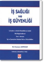 İş Sağlığı ve İş Güvenliği