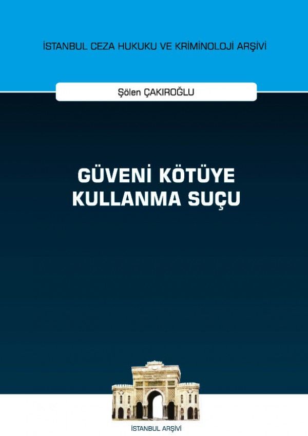 Güveni Kötüye Kullanma Suçu