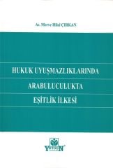 Hukuk Uyuşmazlıklarında Arabuluculukta Eşitlik İlkesi