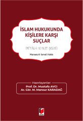 İslam Hukukunda Kişilere Karşı Suçlar