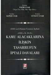 Kamu Alacaklarına İlişkin Tasarrufun İptali Davaları