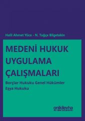 Medeni Hukuk Uygulama Çalışmaları