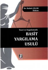 Teori ve Uygulamada Basit Yargılama Usulü