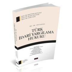 İibf - Sbf- Myo'lar İçin Türk İdari Yargılama Hukuku