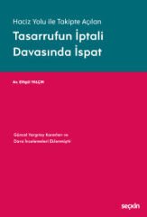 Tasarrufun İptali Davasında İspat