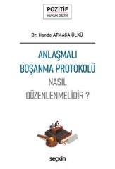 Anlaşmalı Boşanma Protokolü