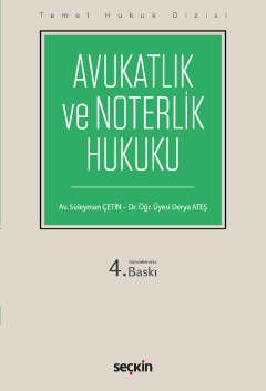 Avukatlık ve Noterlik Hukuku