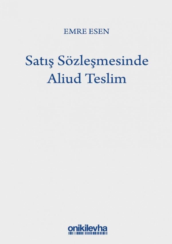 Satış Sözleşmesinde Aliud Teslim