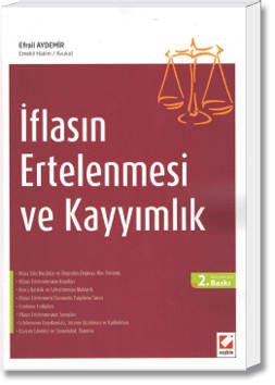 İflasın Ertelenmesi ve Kayyımlık