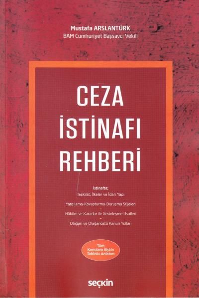 Ceza İstinafı Rehberi