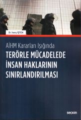 Terörle Mücadelede İnsan Haklarının Sınırlandırılması