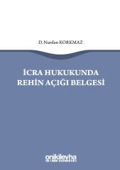 İcra Hukukunda Rehin Açığı Belgesi