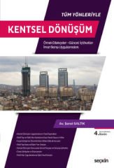 Kentsel Dönüşüm (Örnek Dilekçeler - Güncel İçtihatlar)