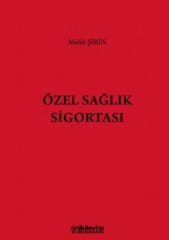 Özel Sağlık Sigortası