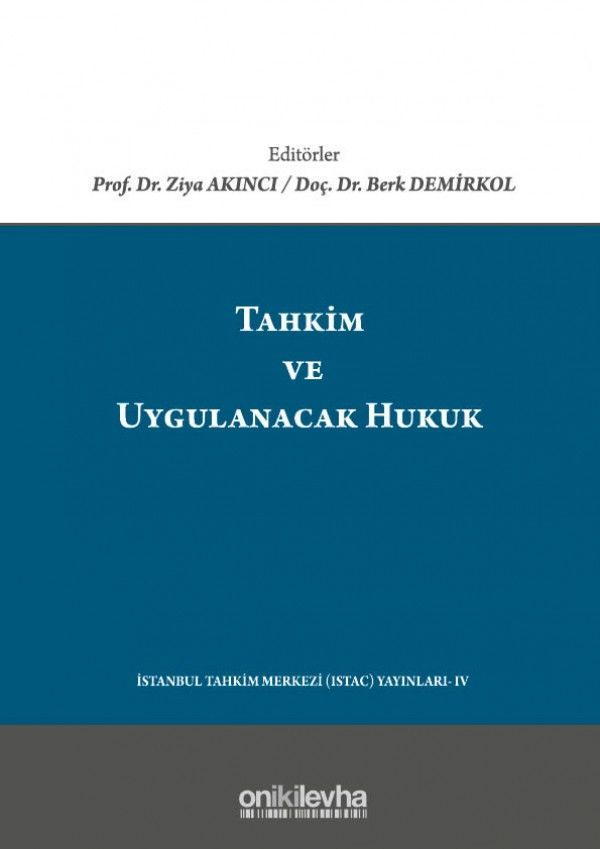 Tahkim ve Uygulanacak Hukuk