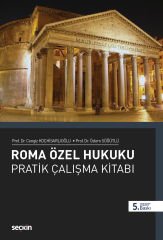 Roma Özel Hukuku Uygulamalı Çalışmaları