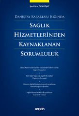 Sağlık Hizmetlerinden Kaynaklanan Sorumluluk