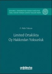 Limited Ortaklıkta Oy Hakkından Yoksunluk