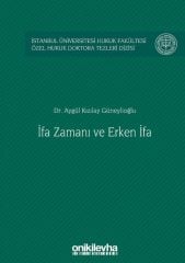 İfa Zamanı ve Erken İfa