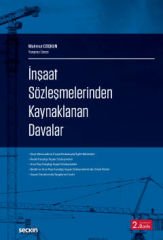 İnşaat Sözleşmelerinden Kaynaklanan Davalar