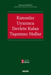 Kanunlar Uyarınca Devlete Kalan Taşınmaz Mallar