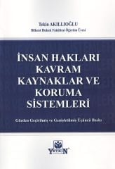 İnsan Hakları (Kavram – Kaynaklar ve Koruma Sistemleri)