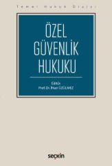 Özel Güvenlik Hukuku