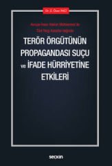 Terör Örgütünün Propagandası Suçu ve İfade Hürriyetine Etkileri