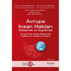 Avrupa İnsan Hakları Sözleşmesi ve Uygulaması