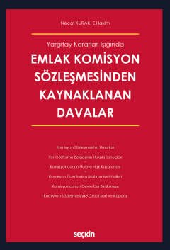 Emlak Komisyon Sözleşmesinden Kaynaklanan Davalar