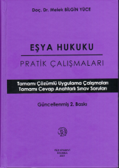 Eşya Hukuku Pratik Çalışmaları