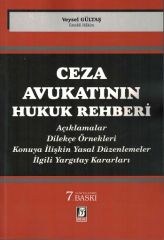 Ceza Avukatının Hukuk Rehberi