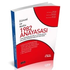 Güncel ve Notlu 1982 Anayasası  9.baskı 2023