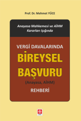 Vergi Davalarında Bireysel Başvuru Rehberi