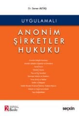 Uygulamalı Anonim Şirketler Hukuku